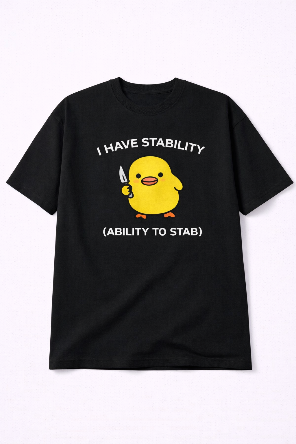 I Have Stability Tee