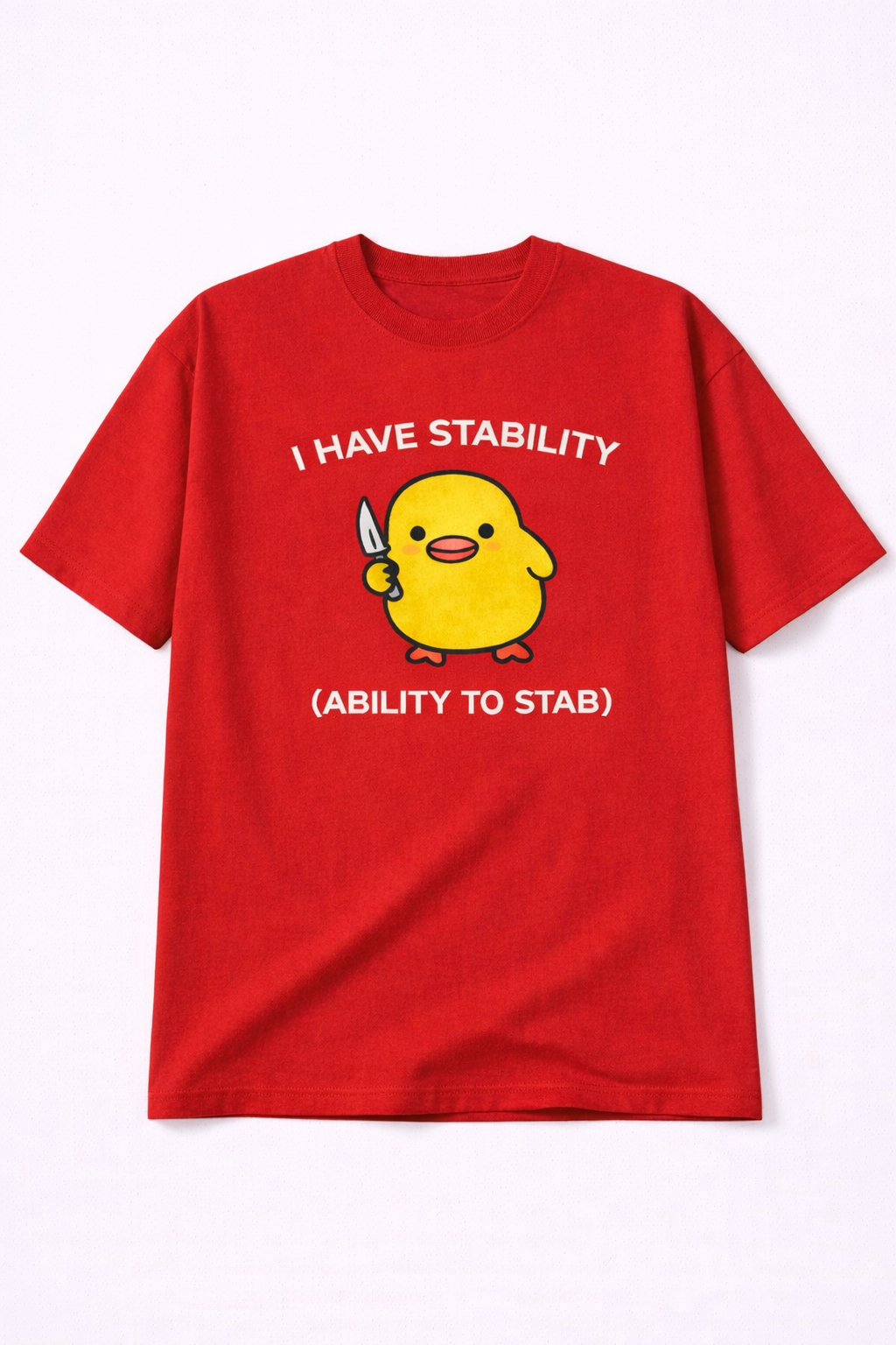 I Have Stability Tee